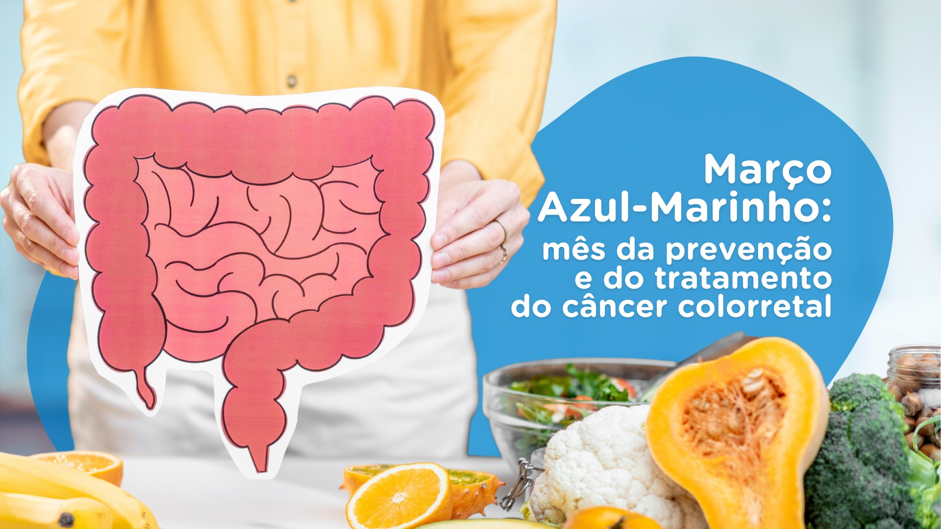 Março Azul-Marinho: Prevenção contra o Câncer Colorretal